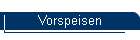 Vorspeisen